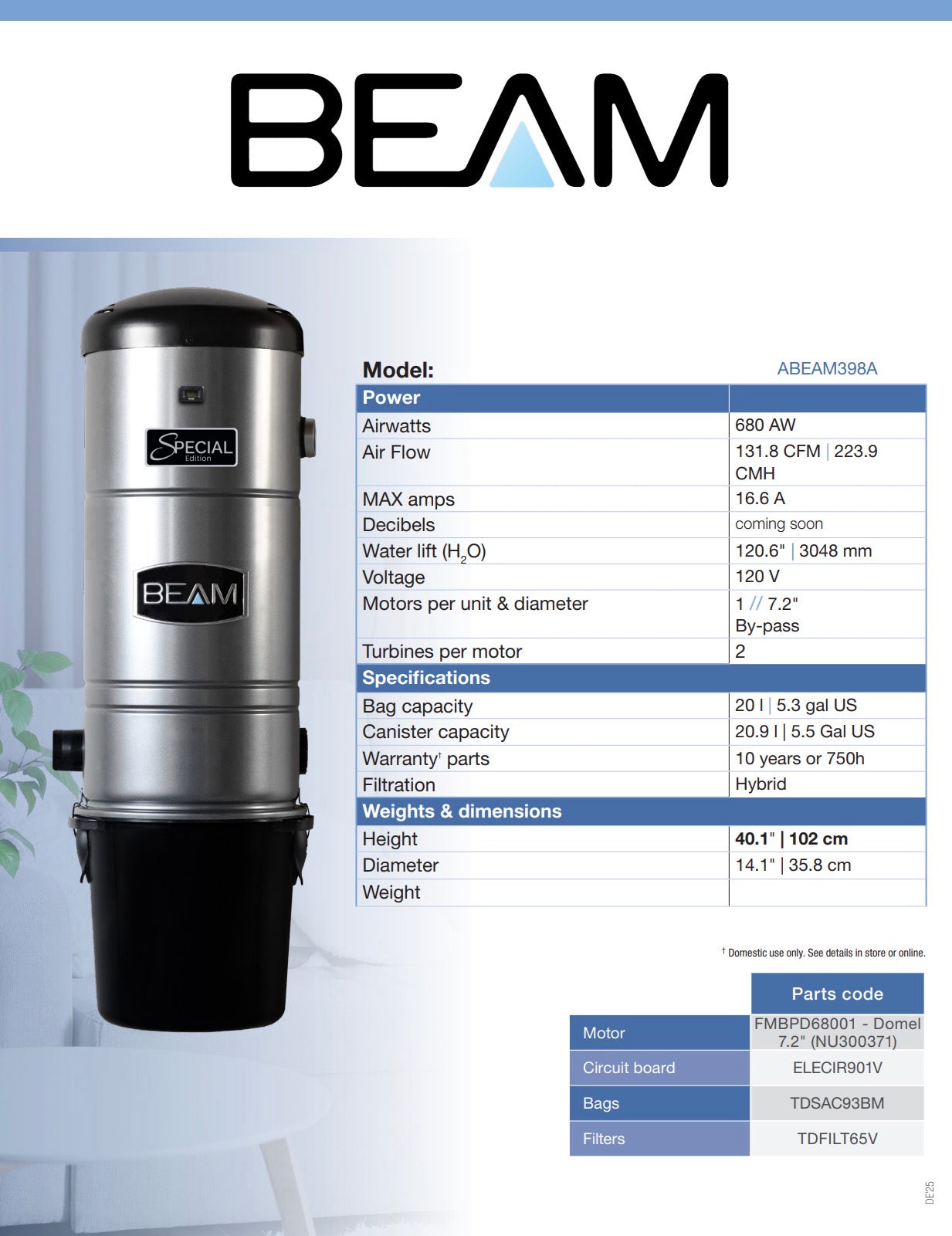 CENTRAL VACUUM 398 SPECIAL EDITION – HYBRID - ABEAM398A